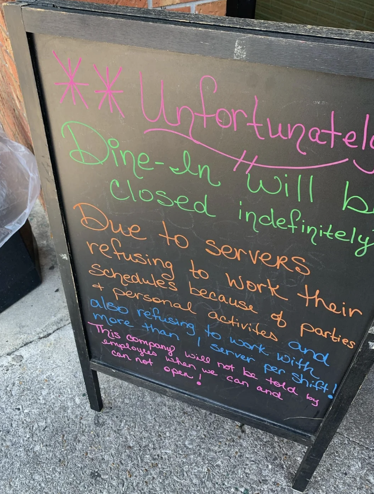 baked goods - Unfortunatele DineIn will b Closed indefinitely Due to servers refusing to work their Schedules because of parties! personal activites and also refusing to work with more than This company will not be told by employees when we can and can no